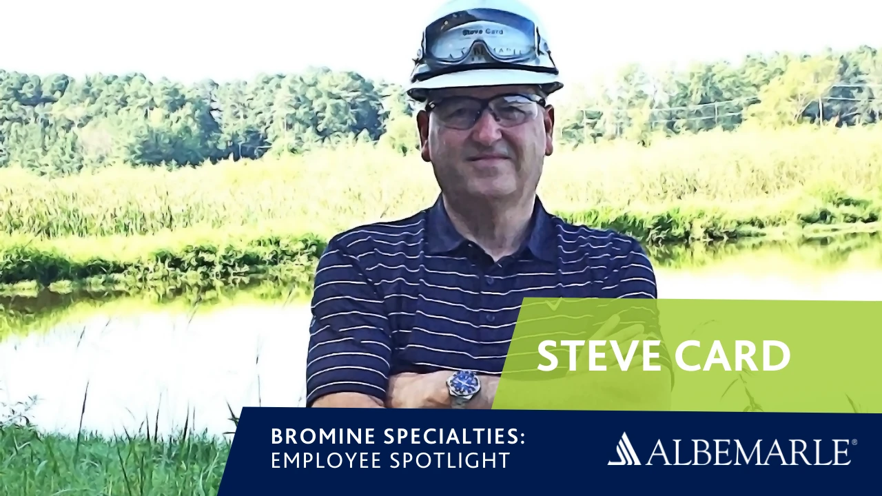 Steve Card - Employee Spotlight with Albemarle